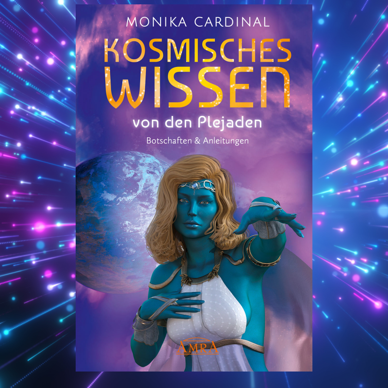 KOSMISCHES WISSEN VON DEN PLEJADEN